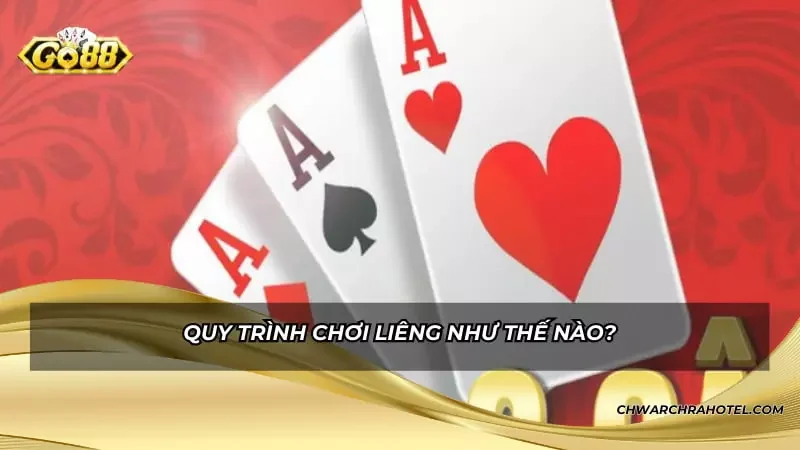 Quy trình chơi Liêng như thế nào?